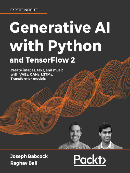 Title details for Generative AI with Python and TensorFlow 2 by Joseph Babcock - Available